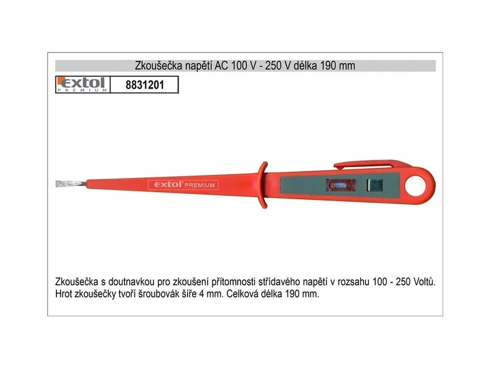Zkoušečka napětí AC/DC 100-250V Extol Premium