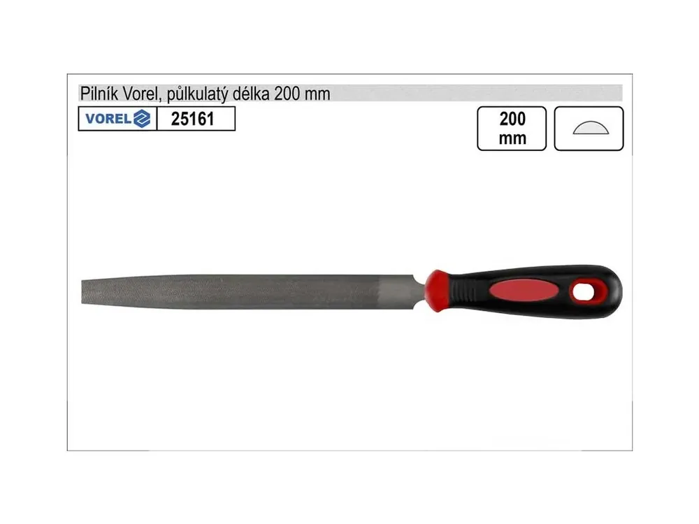 Pilník VOREL půlkulatý středně jemný délka 200mm