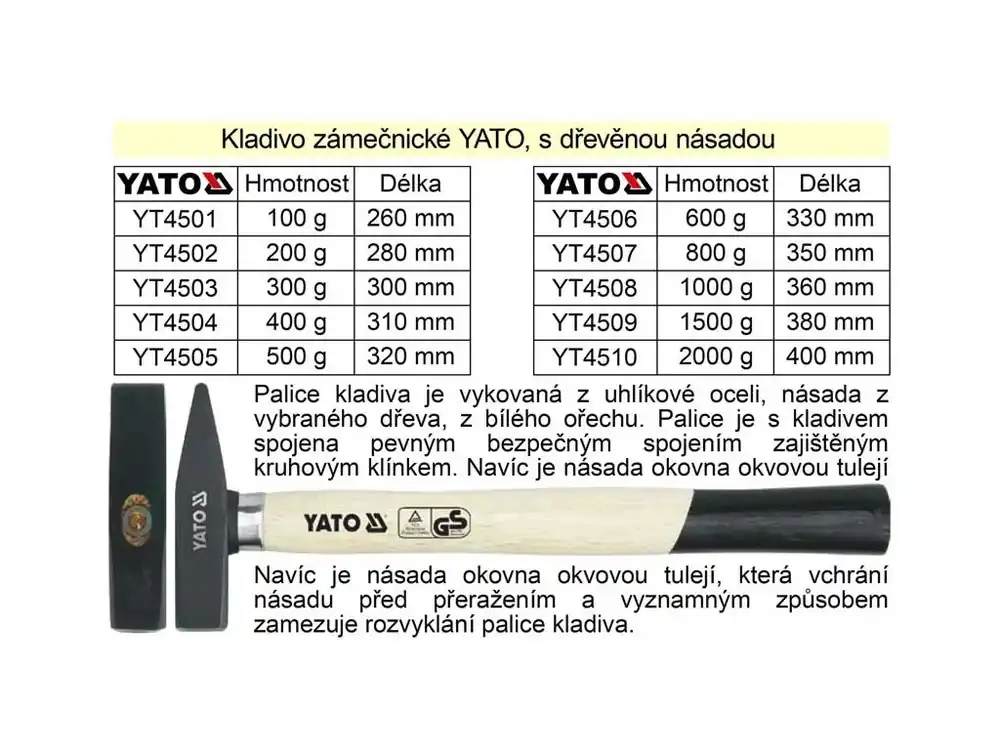 Kladivo zámečnické YATO s dřevěnou okovanou násadou 400g