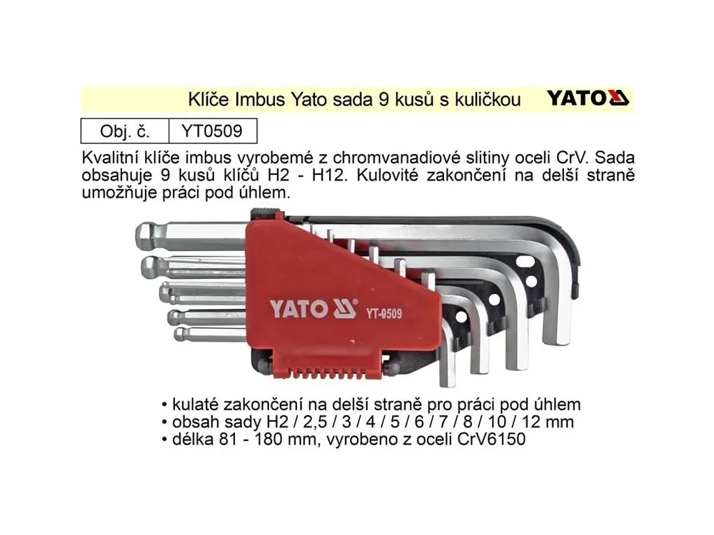 Klíče imbus zahnuté 2 - 12 mm s kuličkou Yato