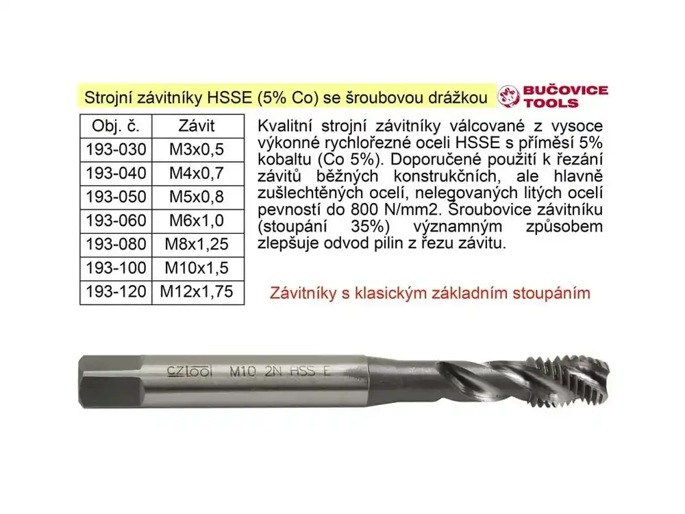 Strojní závitník M4x0,7 HSSE šroubová drážka Co 5%