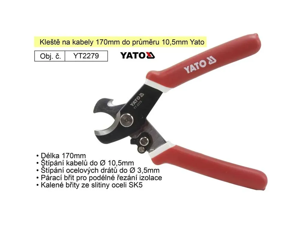 Kleště na kabely 170mm do průměru 10,5mm Yato